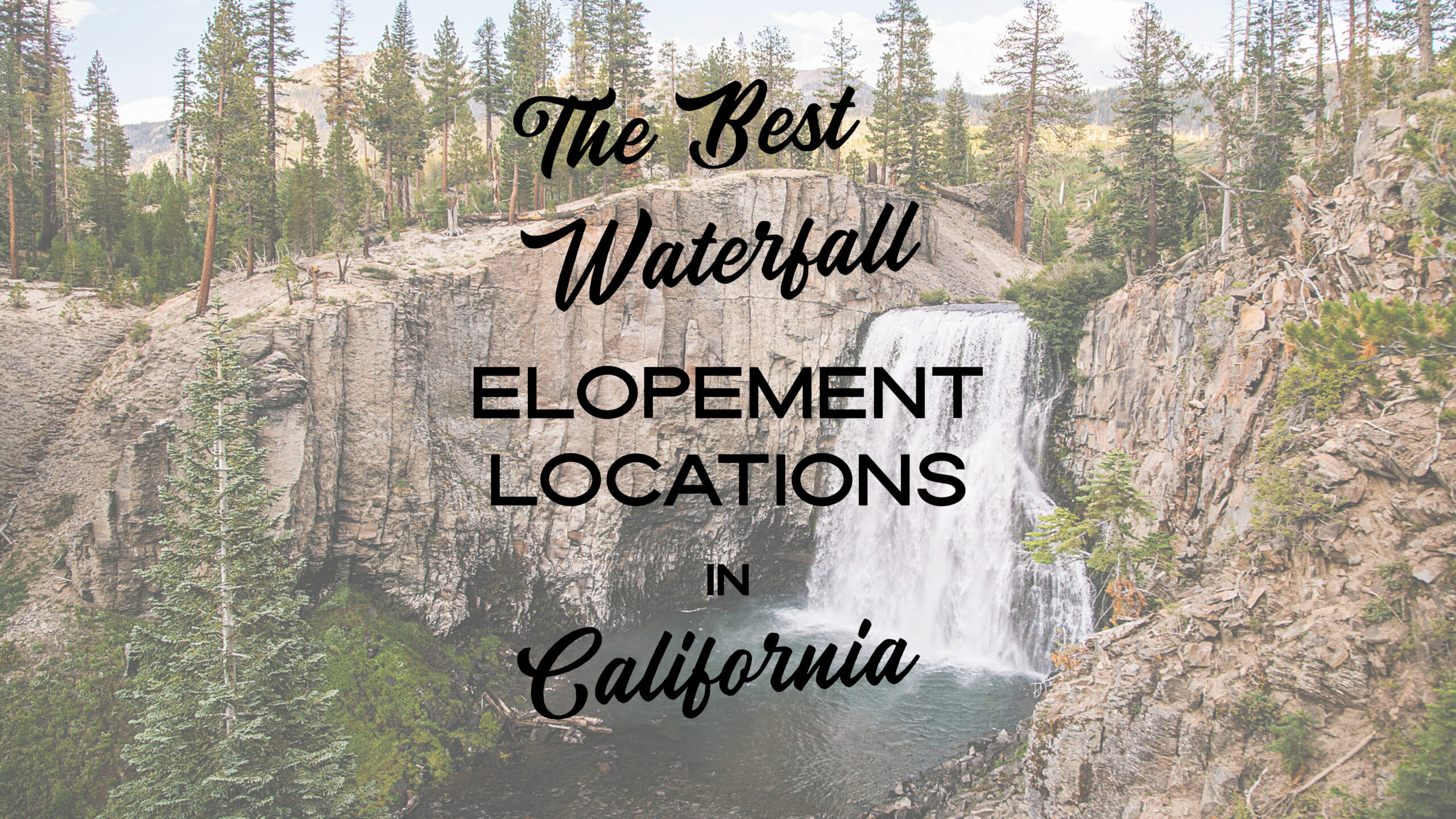 Best-Waterfall-locations-scaled The Best Waterfall Elopement locations in California 